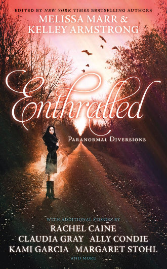 Enthralled, anthology by various authors, ISBN: 9780007442461