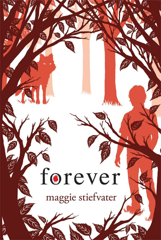 Forever - Maggie Stiefvater - Hardcover