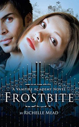Frostbite, Richelle Mead, Vampire Academy book 2, urban fantasy