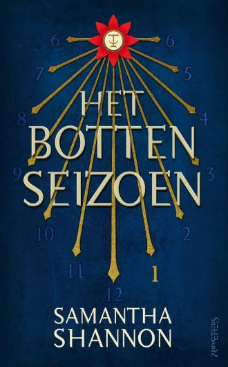 Het Bottenseizoen, boek 1 in Het Bottenseizoen serie, van Samantha Shannon, ISBN: 9789044622584