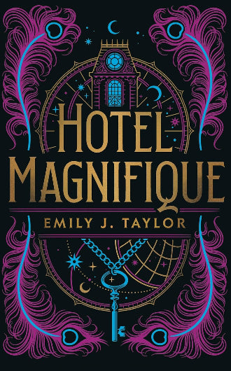 Hotel Magnifique by Emily J. Taylor, ISBN: 9781782693475