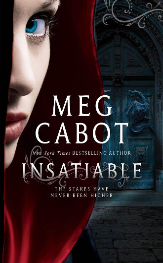 Insatiable by Meg Cabot, book 1 in the Insatiable duology, ISBN: 9780007462124