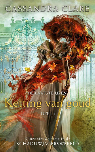 Ketting van Goud, boek 1 in De Laatste Uren trilogie van Cassandra Clare