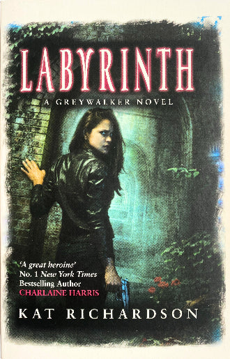 Labyrinth, book 5 in the Greywalker series by Kat Richardson