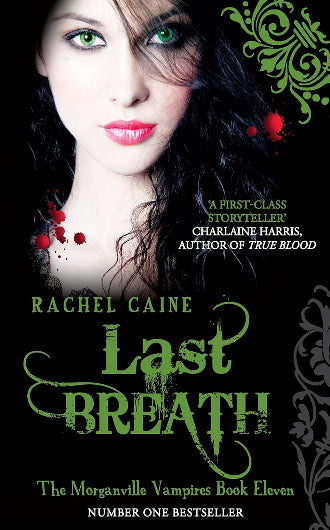 Last Breath, book 11 in the Morganville Vampires series by Rachel Caine