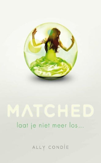 Matched van Ally Condie, boek 1 in de Matched trilogie, ISBN: 9789047703198