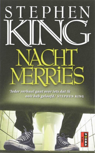 Nachtmerries van Stephen King, een verhalenbundel, ISBN: 9789024545292 boekomslag