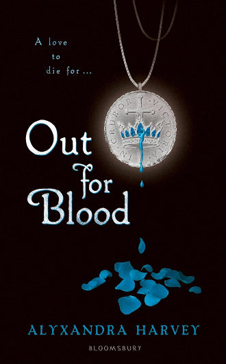 Out for Blood by Alyxandra Harvey, book 3 in the Drake Chronicles, ISBN: 9781408807064