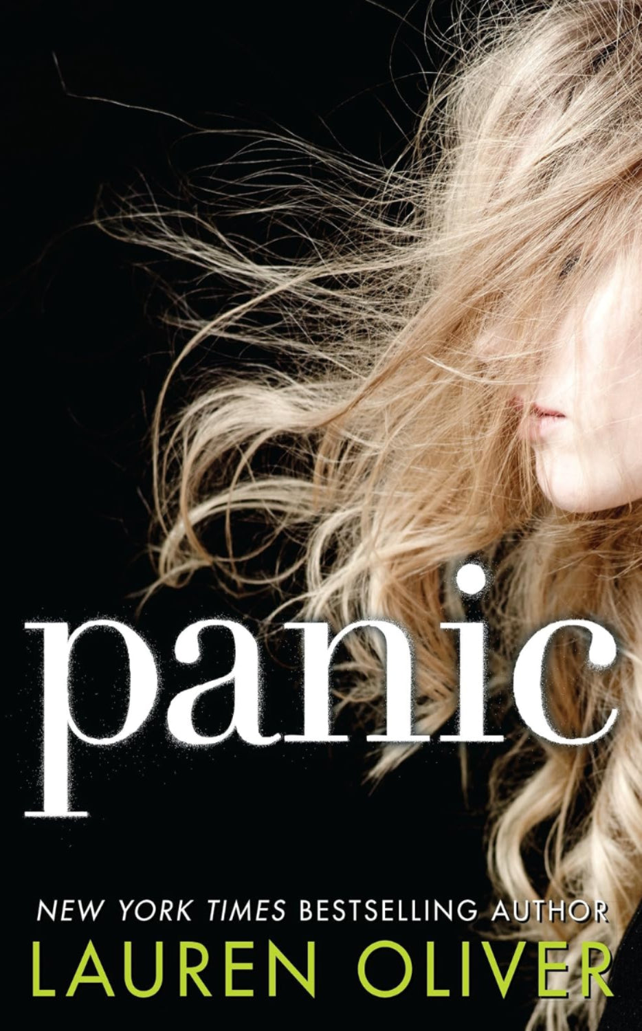 Panic by Lauren Oliver, ISBN: 9781444723069