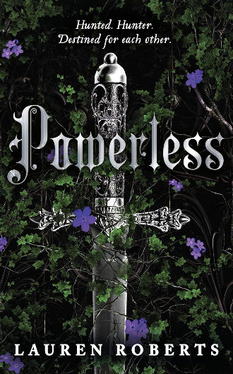 Powerless by Lauren Roberts, book 1 in the Powerless Trilogy, ISBN: 9781398529489