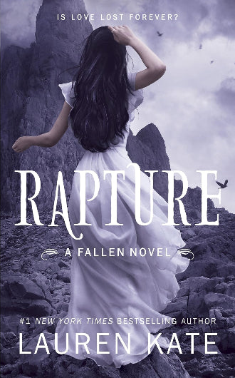 Rapture by Lauren Kate, book 4 in the Fallen series, ISBN: 9780385618120