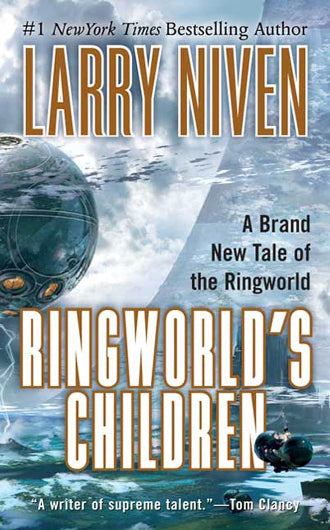Ringworld's Children by Larry Niven, book for in the Ringworld series, ISBN: 9780765341020