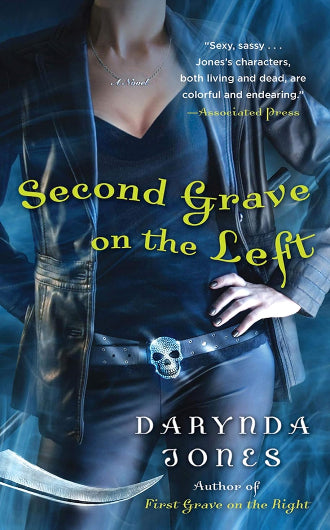 Second Grave On The Left by Darynda Jones, book 2 in the Charley Davidson series