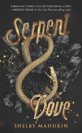 Serpent and Dove by Shelby Mahurin, book 1 in the Serpent and Dove Trilogy, ISBN: 9780062878038