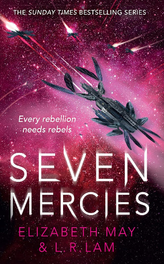 Seven Mercies by Elizabeth May and L.R. Lam, book 2 in the Seven Devils duology, ISBN: 9781473225183