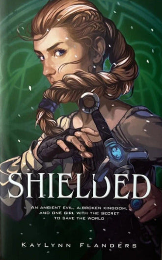 Shielded by Kaylynn Flanders, book 1 in the Shielded duology, Fairyloot signed edition, ISBN: 9780593308097
