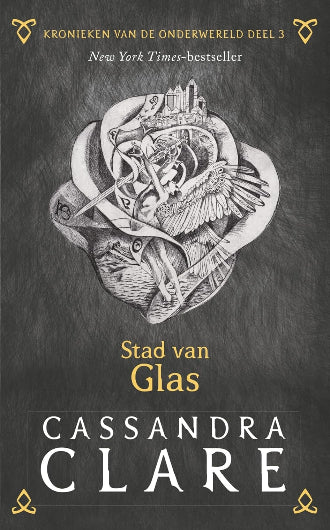 Stad van Glas, boek 3 in de Kronieken van de Onderwereld, van Cassandra Clare