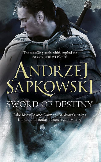 Sword of Destiny, book 2 in the Witcher series by Andrzej Sapkowski