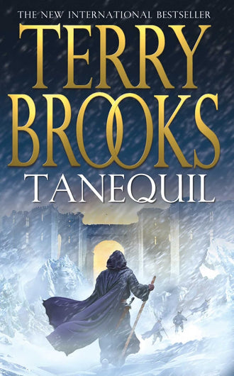 Tanequil by Terry Brooks, book 2 in the High Druid of Shannara, ISBN: 9780743414982