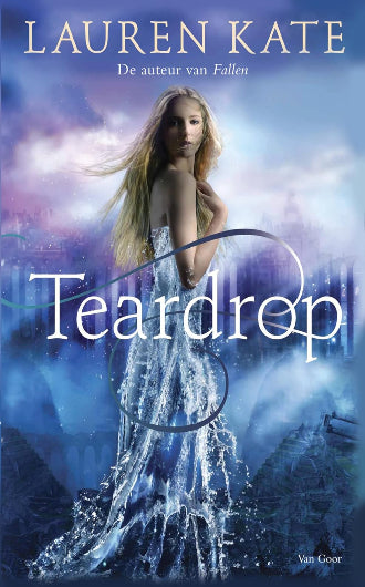 Teardrop, Teardrop duologie, boek 1, Lauren Kate, paranormal romance