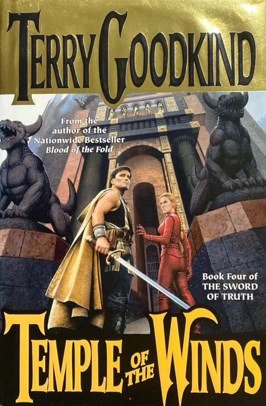 Temple of the Winds by Terry Goodkind, book 4 of the Sword of Truth, ISBN: 9780812551488