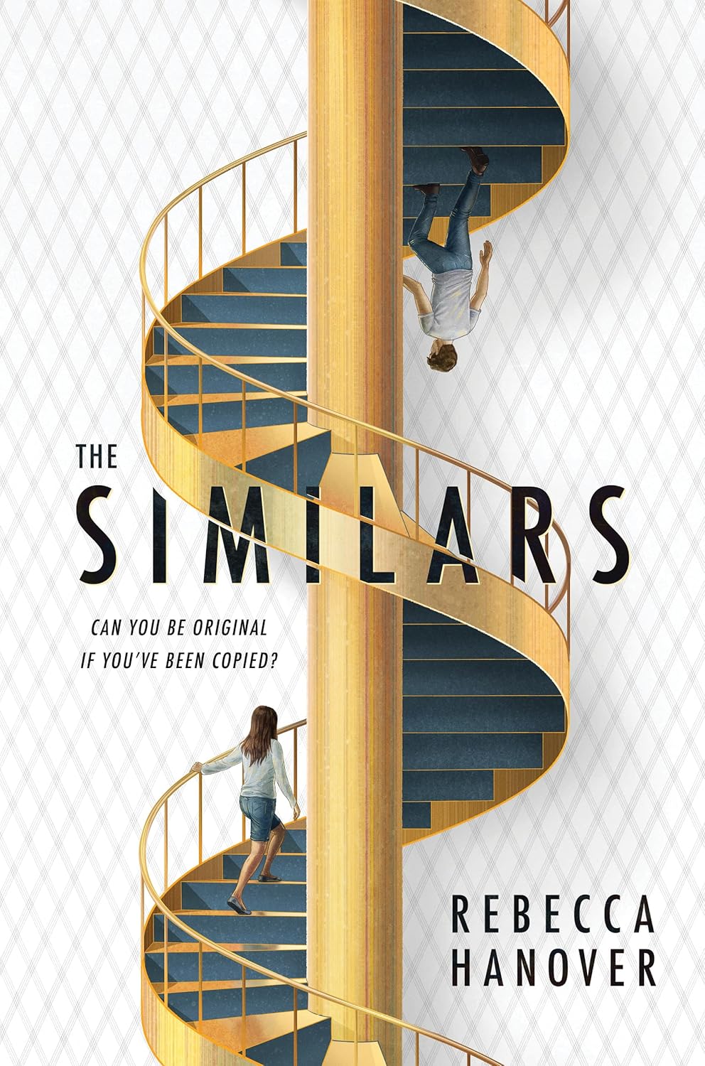 The  Similars - Rebecca Hanover - Hardcover