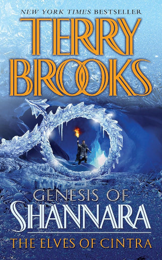 The Elves of Cintra, book 2 in the Genesis of Shannara trilogy by Terry Brooks, ISBN: 9780345484130