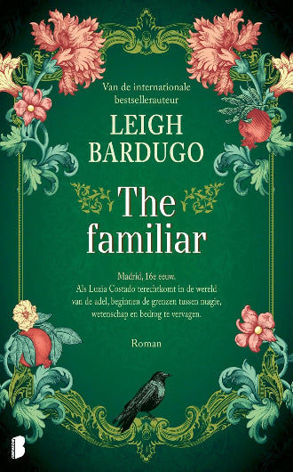 The Familiar van Leig Bardugo, ISBN: 9789049202903
