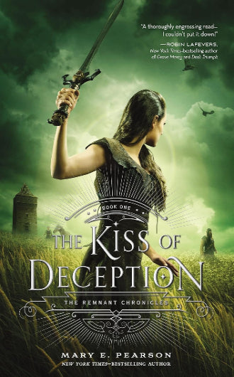 The Kiss of Deception by Mary E. Pearson, book 1 in the Remnant Chronicles, ISBN: 9781250063151