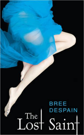 The Lost Saint by Bree Despain, book 2 in the Dark Divine, ISBN: 9781405256797