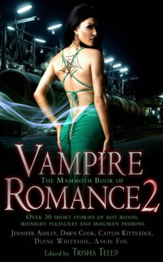 The Mammoth Book of Vampire Romance 2, ISBN: 9780762437962