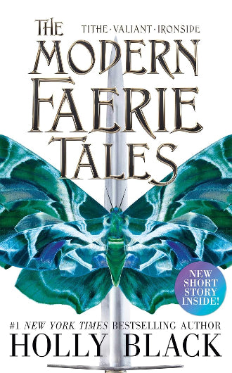The Modern Faerie Tales, bind up of Tithe, Valiant and Ironside, by Holly Black, ISBN: 9781471182365
