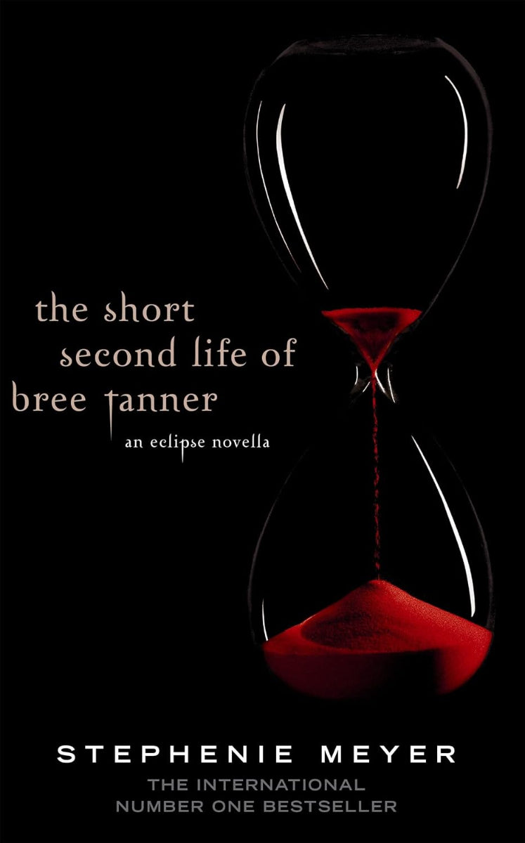 The Short Second Life of Bree Tanner by Stephenie Meyer, ISBN: 9781907410369