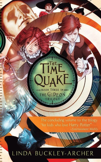 The Time Quake by Linda Buckley-Archer, book three of the Gideon trilogy