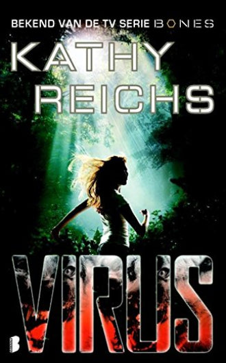 Virus, boek 1 in de Viralen serie, Kathy Reichs