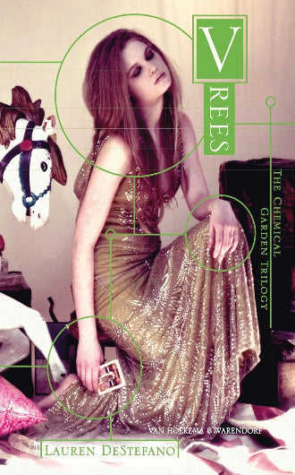 Vrees, Lauren Destefano, The Chemical Garden Trilogy, Dystopie, Science Fiction