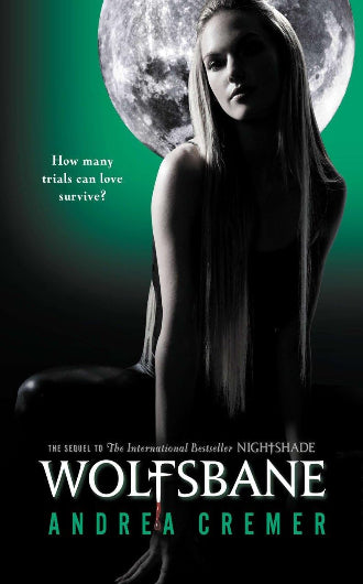 Wolfsbane, book 2 in the Nightshade trilogy, by Andrea Cremer, ISBN: 9780142420980