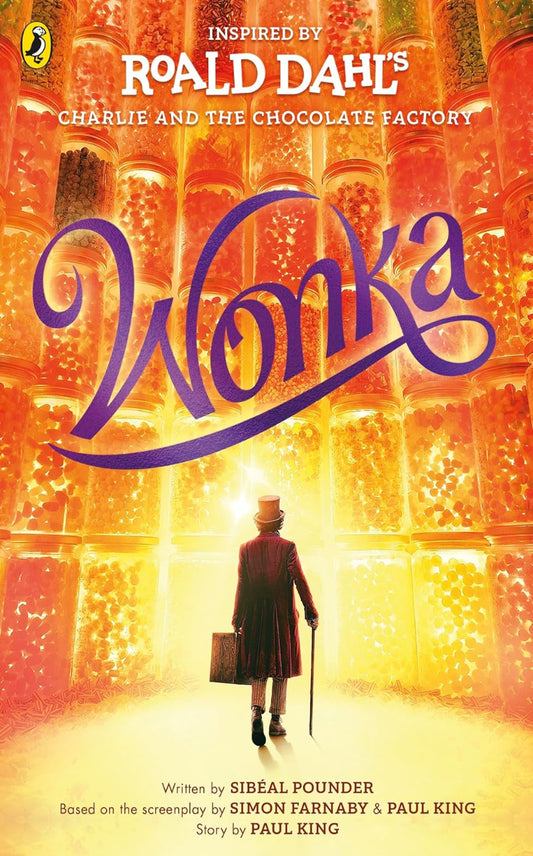 Wonka by Sibéal Pounder, ISBN: 9780241618134