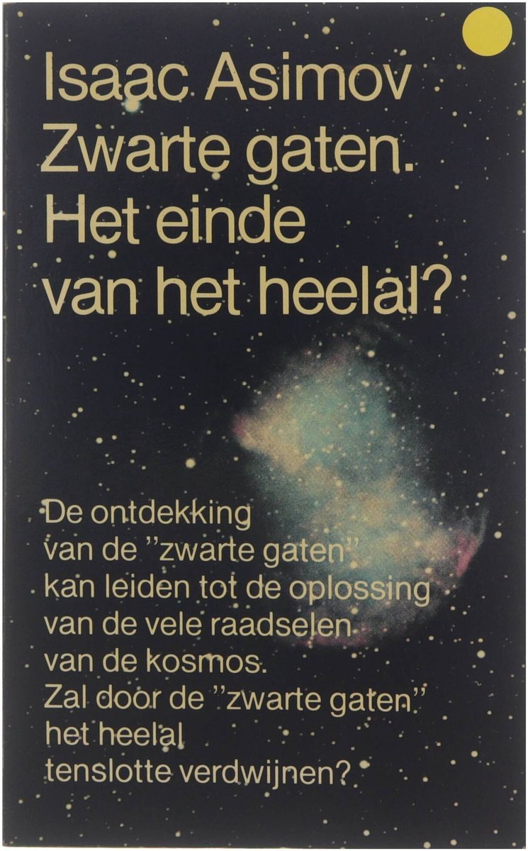 Zwarte Gaten. Het Einde van het Heelal? - NL - Isaac Asimov - Paperback